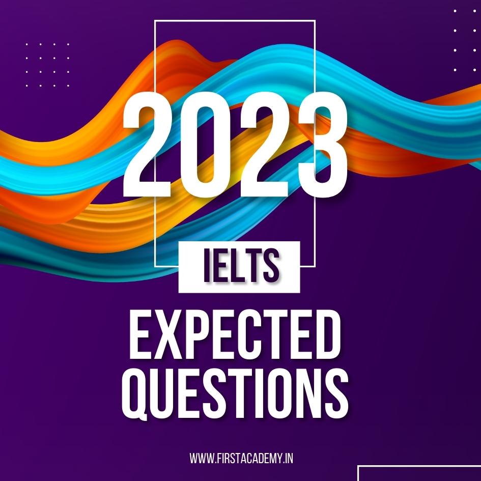 2023 Expected IELTS Writing Task Questions